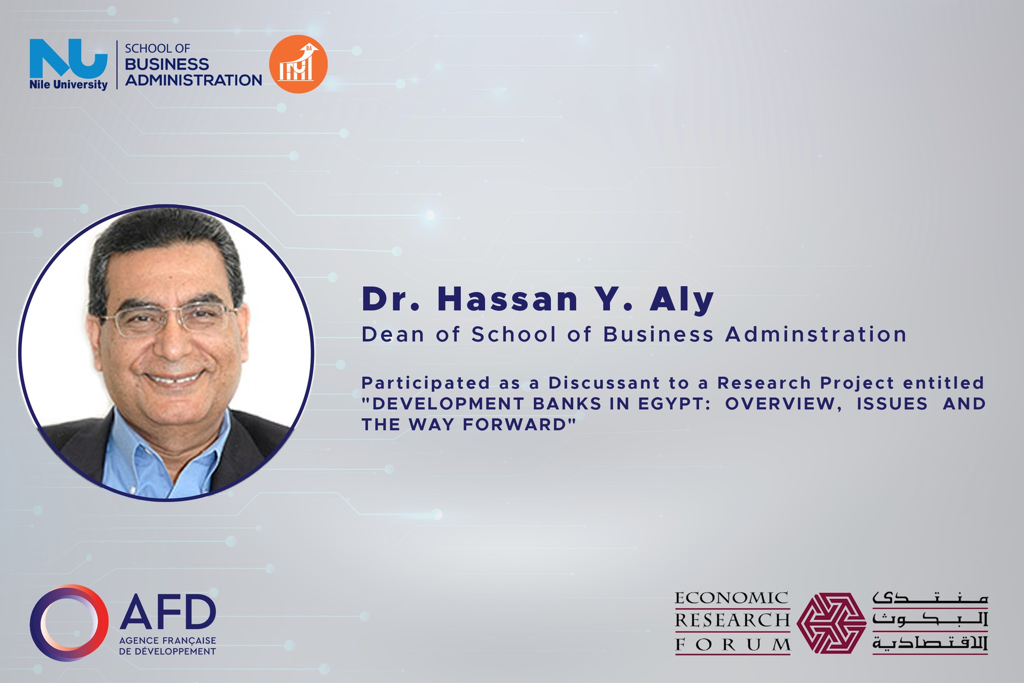 Dr. Hassan Aly Participation as a Discussant at the Economic Research Forum